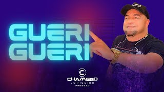 CHAMEGO DO PISEIRO - GUERI GUERI - CARNAVAL 2025