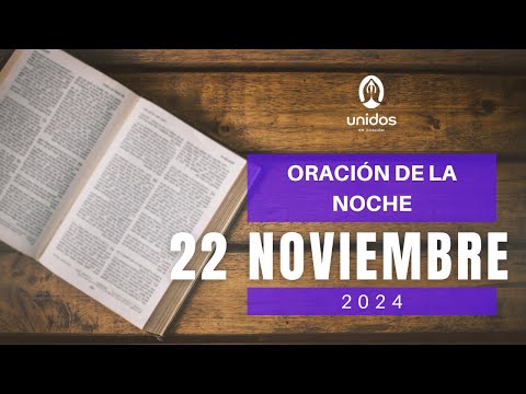 Oración de la noche para el 22 de noviembre del 2024