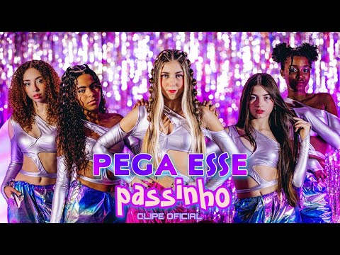 PEGA ESSE PASSINHO - Maitê Catunda  ( Video Clipe Oficial)