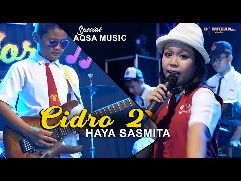 CIDRO 2 SULTAN MUSIC JUNIOR bersama melodi cilik AQSA Music