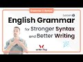 Understanding Grammar and Syntax