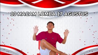 10 MACAM LOMBA 17 AGUSTUS
