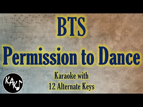 Permission to Dance Karaoke – BTS Instrumental Lower Higher Female Original Key