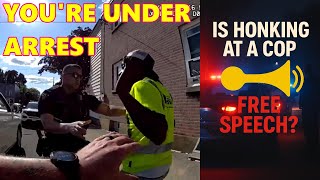 Man Arrested for Honking at a Cop — Is This Even Legal?
