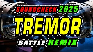 TREMOR SOUNDCHECK BATTLE REMIX DJJOEMAR