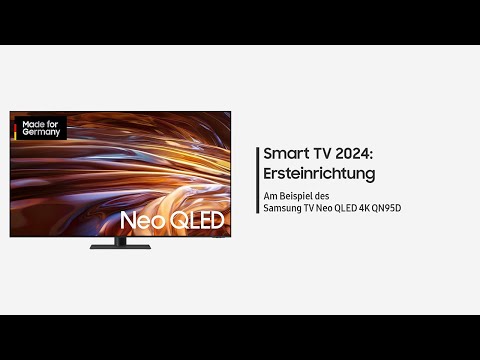 Samsung Smart TV 2024: Ersteinrichtung