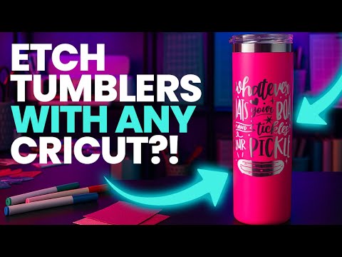 How I ETCHED My Tumbler With a Cricut Machine 😱