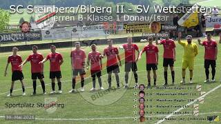 SC Steinberg/Biberg II - SV Wettstetten 5:1 - Herren B-Klasse 1 Donau/Isar