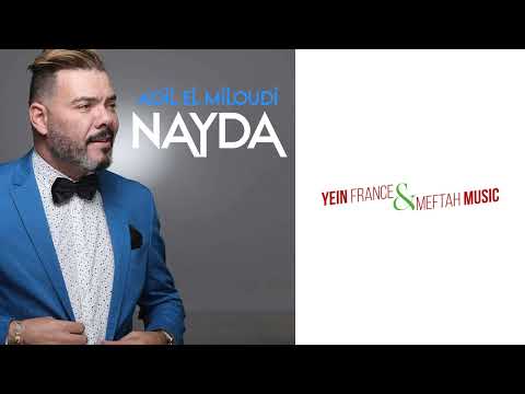 Adil El Miloudi - Nayda