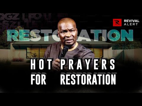 Hot Powerful Prayers For Restoration - Apostle Joshua Selman