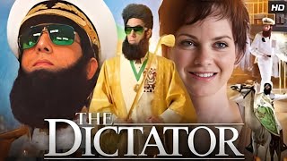 The Dictator (2012) Full Movie | Sacha Baron Cohen, Megan Fox | Comedy Movie Facts & Story
