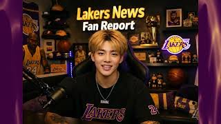 Welcome to Lakers News Fan Report | Official Presentation and Commitment to the Truth