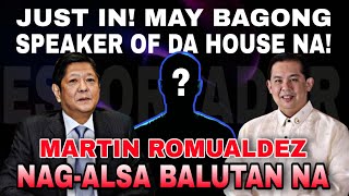JUST IN: MAY BAGONG SPEAKER OF THE HOUSE NA! MARTIN ROMUALDES NAG-ALSA BALUTAN NA!