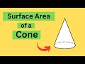 Understanding the Surface Area of a Cone
