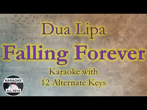 Dua Lipa – Falling Forever Karaoke Instrumental Lower Higher Male & Original Key