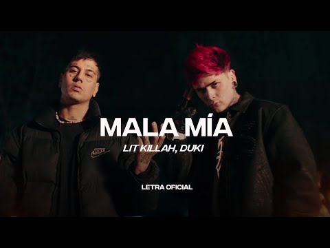 LIT Killah, Duki – Mala Mía (Lyric Video) | CantoYo