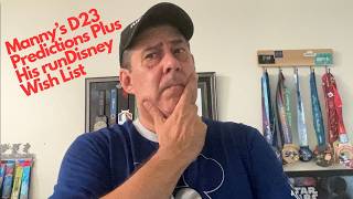 Manny Predicts What Will Happen At D23 & Has 5 runDisney Wishes!