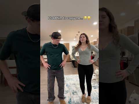 I told him to copy me… 😭😂 #shorts