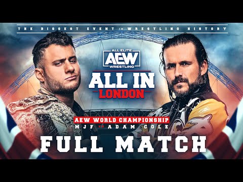 FULL MATCH: MJF vs Adam Cole – AEW World Title Match | AEW A...