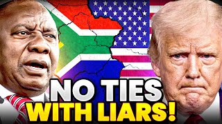 Trump HUMILIATED As South Africa REFUSES Ties With US!