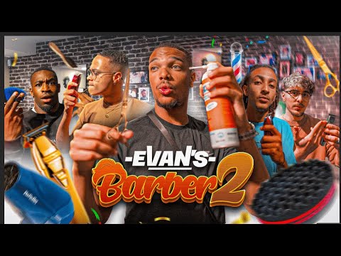 EVAN’S BARBER 2 ft. @totocheGang @theodortytb @JLAmaru et @akamz6014