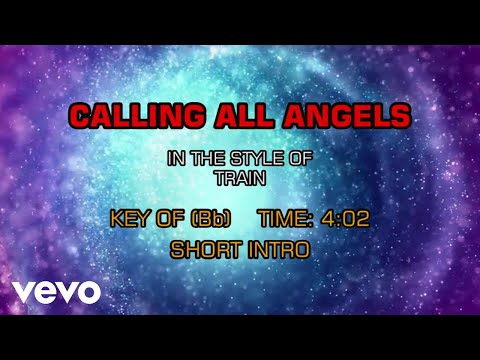 Train – Calling All Angels (Karaoke)