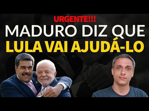 URGENTE! MADURO diz que LULA vai ajudá-lo a aumentar sua ditadura com nosso exército