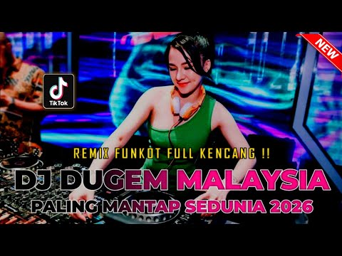 DJ DUGEM MALAYSIA PALING MANTAP SEDUNIA 2026 !! DJ DERMAGA BIRU (NEW) X TERNYATA