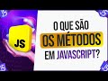 Métodos e Objetos em JavaScript