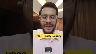 UPSC is a lonely journey - Loneliness #ias #upsc #motivation #upscmotivation