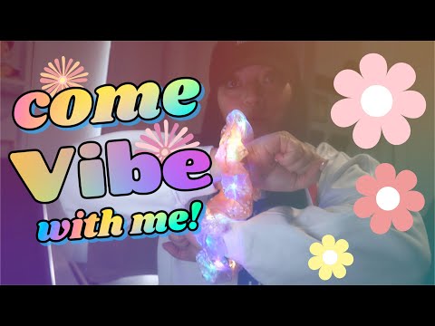 COME VIBE WITH ME | Just For Fun!