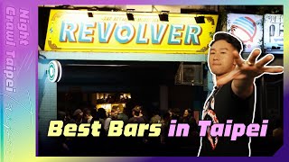 Taipei Nightlife Spot: Revolver Bar & Music Venue 🎸 | Night Crawl Taipei