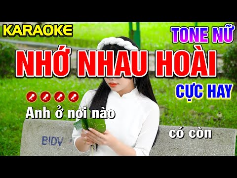 Nhớ Nhau Hoài Karaoke Bolero Nhạc Sống Tone Nữ ( CỰC HAY ) | Nàng Thơ Karaoke