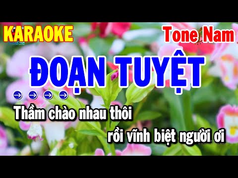 Karaoke Đoạn Tuyệt Tone Nam Nhạc Sống Dễ Hát Nhất 2024 | Thanh Hải