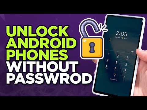 [3 Ways] How To Unlock any Android Phone Without Password 2024