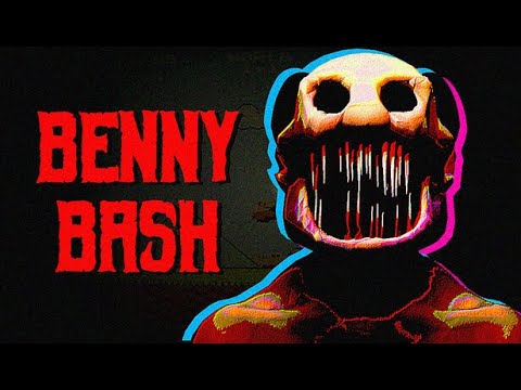 BENNY BASH (+ OTHER HORROR GAMES)