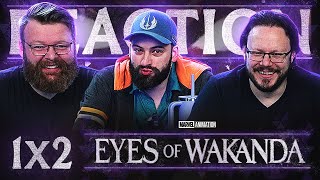 Eyes of Wakanda 1x2 REACTION!! "Legends and Lies"