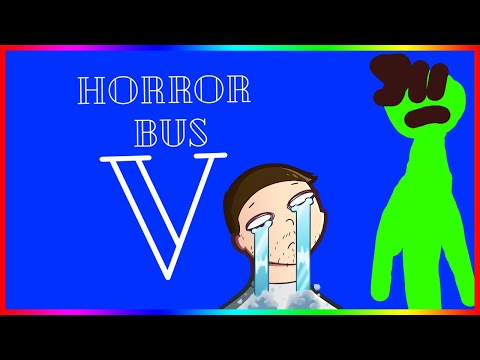 Horror Bus 5 - POR QUÉ HAY QUE REPETIR TODO!