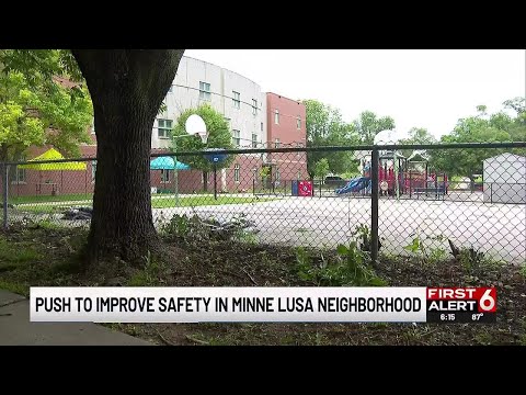 Push to improve safety in Minne Lusa neighborhood