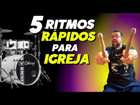 Ritmos Rápidos para Tocar Bateria na Igreja 🔥
