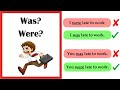 Using 'Was' and 'Were' Correctly