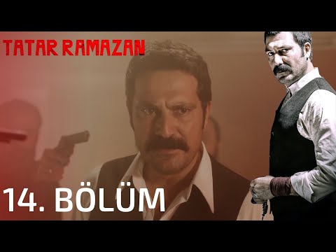 Tatar Ramazan 14. Bölüm