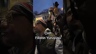 CHP Filistin Yürüyüşü