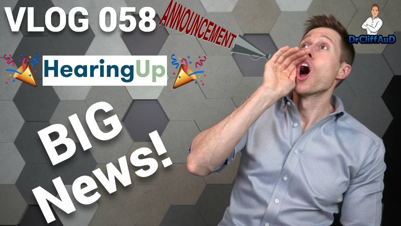 GROSSE Ankündigung! | Neue HearingUp.com Website | DrCliffaud VLOG 058