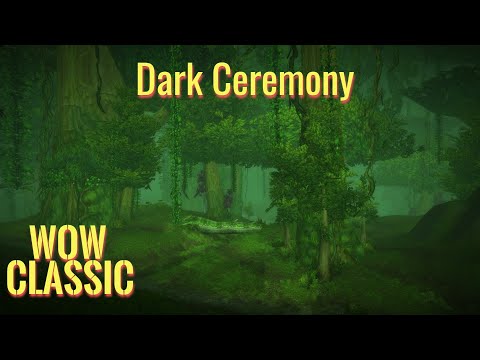 WoW Classic/Warrior leveling Guide----Dark Ceremony