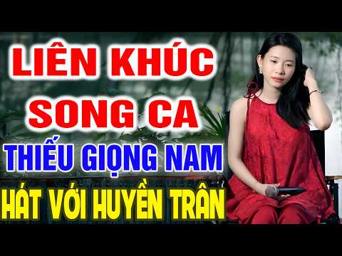 Liên Khúc Karaoke Con Đò Lỡ Hẹn ➤ Song Ca Cùng Huyền Trân ➤ Karaoke Thiếu Giọng Nam