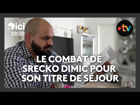 Le combat de Srecko Dimic, immigré Serbe, pour son titre de séjour