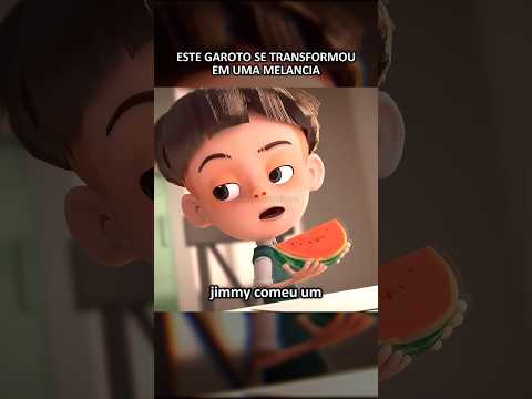 Este garoto se transformou em uma melancia #filmes #resumodefilmes