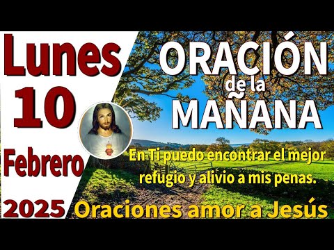 oración de la mañana del día lunes 10 de febrero de 2025 -Deuteronomio 29:9