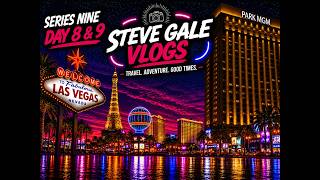 Las Vegas Series Nine Day 8 and 9